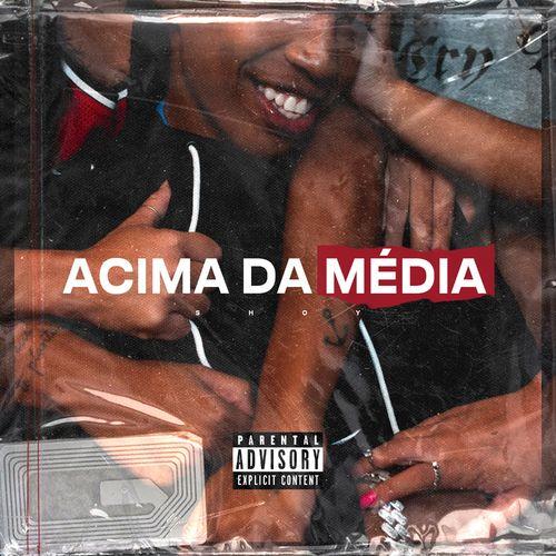 Album cover art for Acima da Média