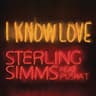 I Know Love