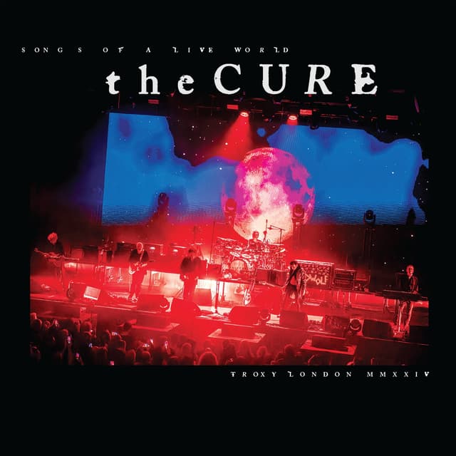 Album cover art for Songs of a Live World: Troxy London MMXXIV
