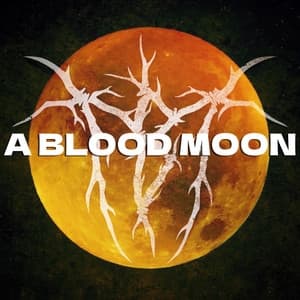 Album cover art for A Blood Moon