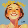 Better Now