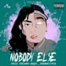 Nobody Else