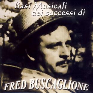 Album cover art for Basi Musicali Fred Buscaglione