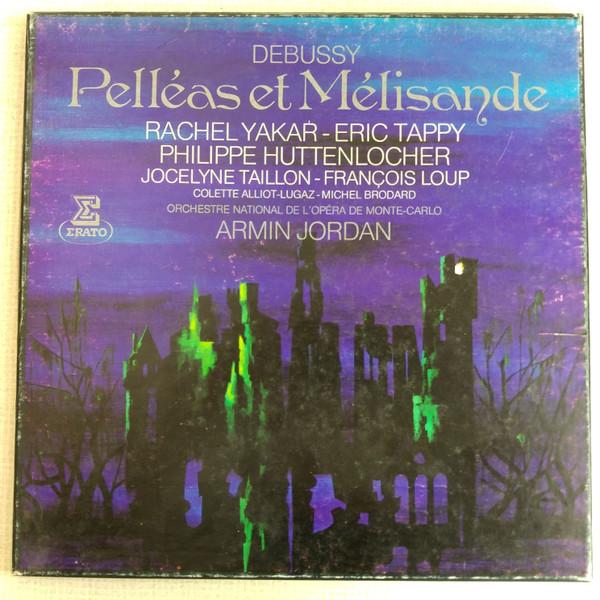 Debussy: Pelléas et Mélisande