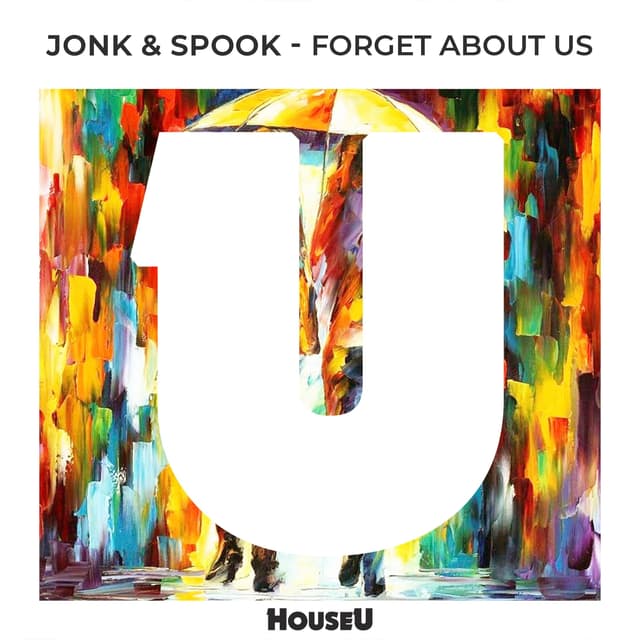 Album cover art for Forget About Us