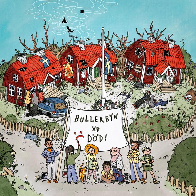 Album cover art for Bullerbyn är död