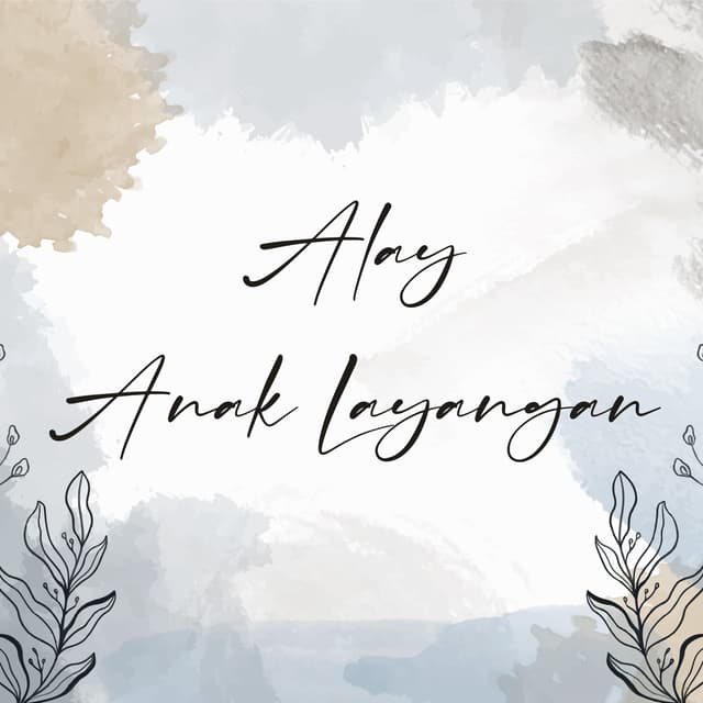 Album cover art for Alay Anak Layangan