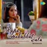 Kajra Mohabbat Wala