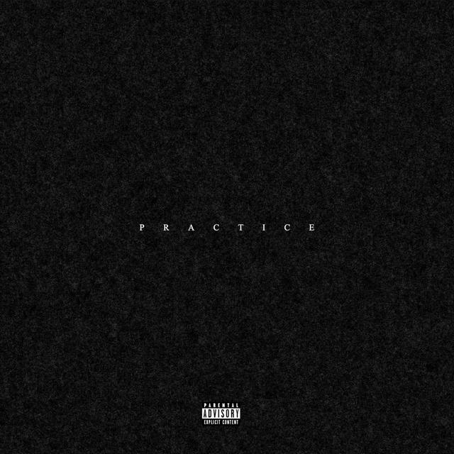 Album cover art for PRACTICE
