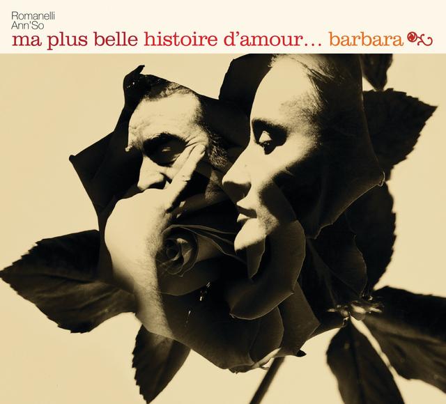 Album cover art for Ma Plus Belle Histoire D'Amour... Barbara