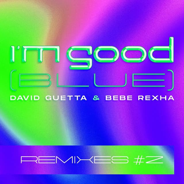 Album cover art for I’m Good (Blue)