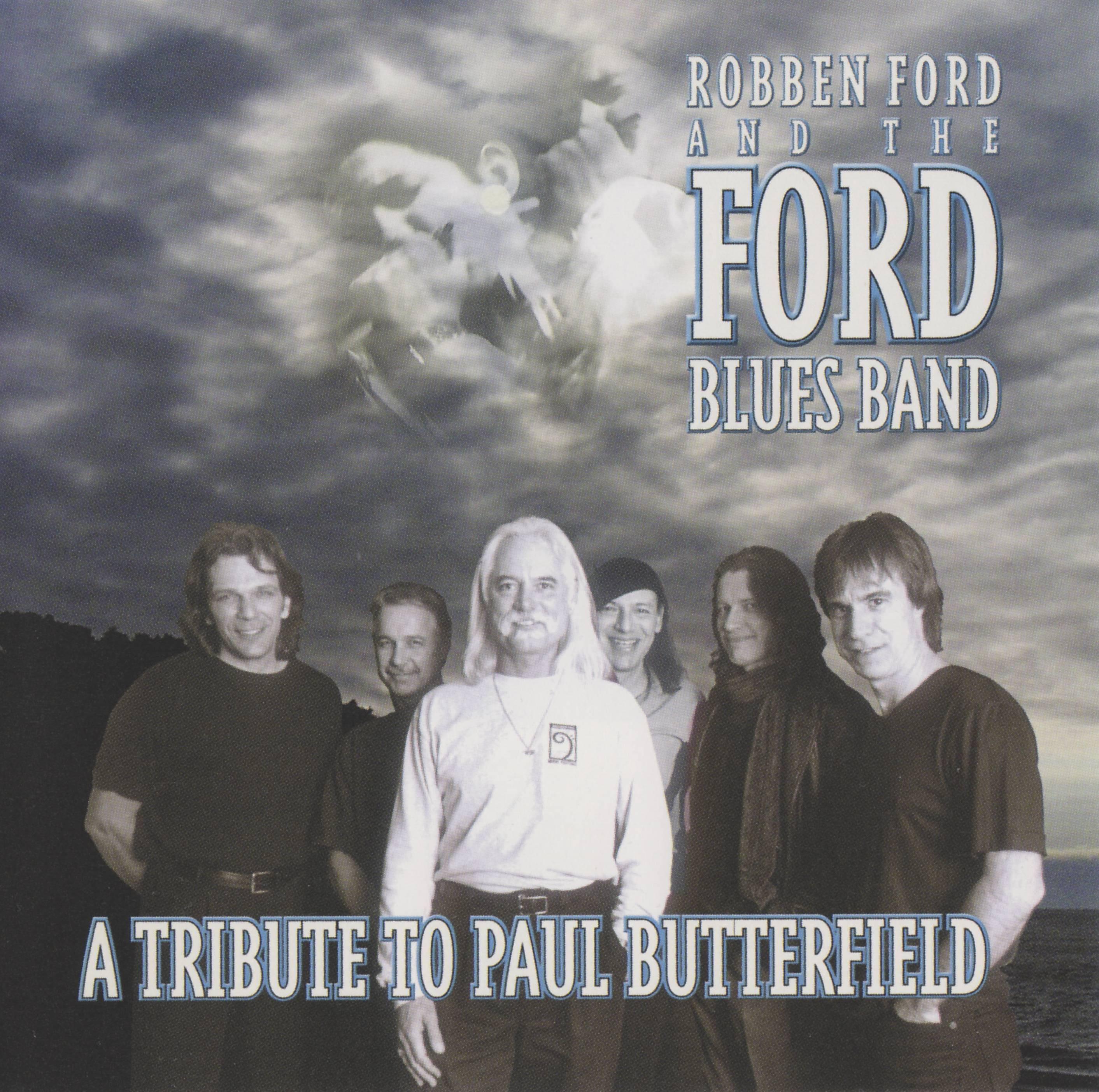 A Tribute To Paul Butterfield