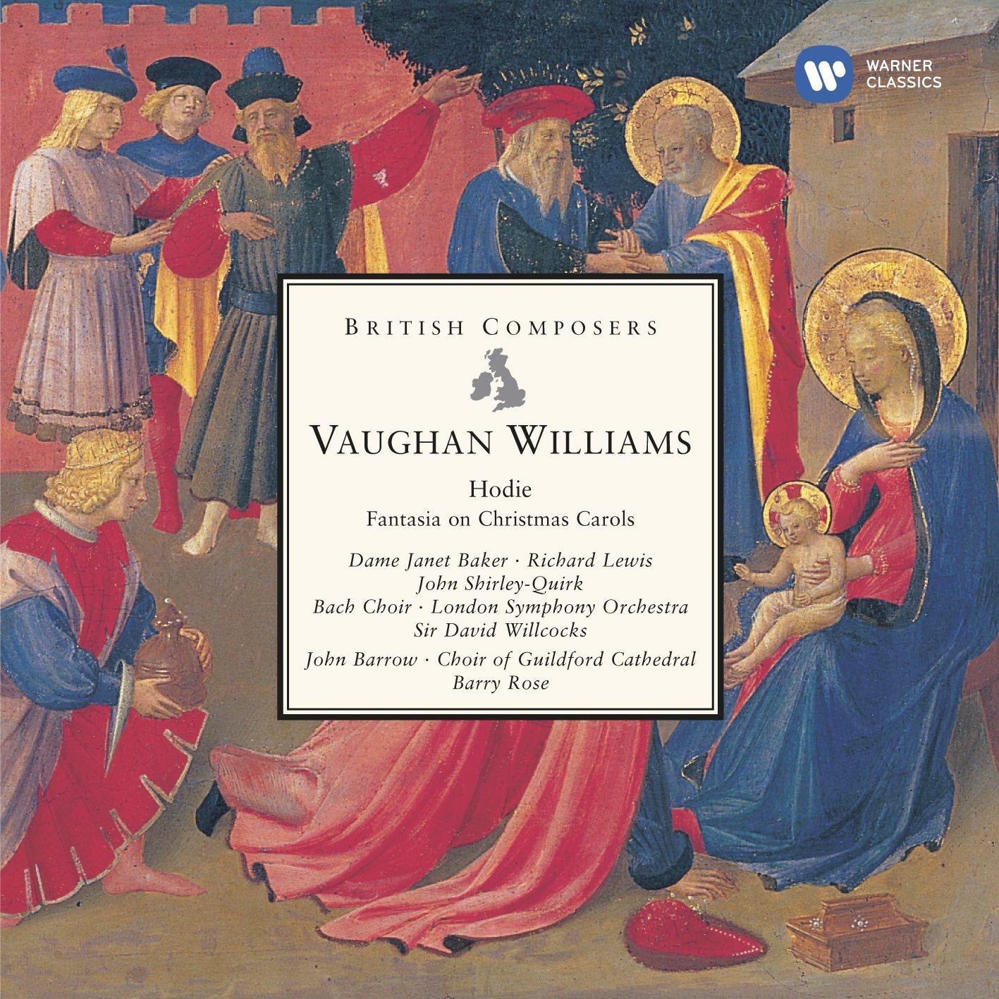 Vaughan Williams: Hodie - Fantasia on Christmas Carols
