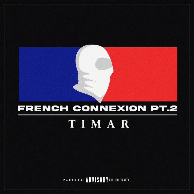 Album cover art for FRENCH CONNEXION, Pt.2