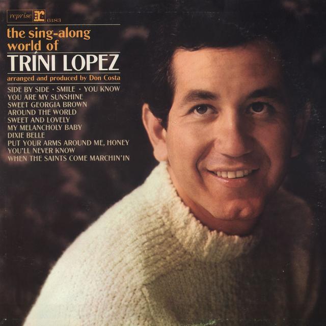 Album cover art for The Sing-Along World Of Trini Lopez