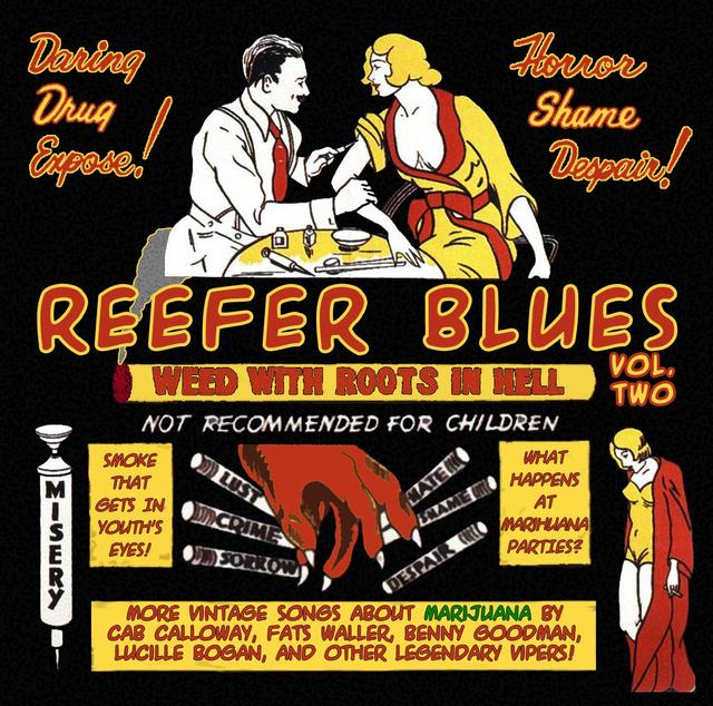 Album cover art for Reefer Blues: Vintage Songs About Marijuana, Vol. 2