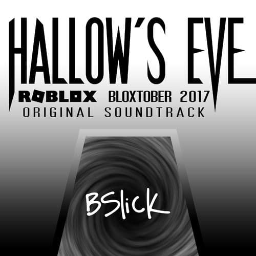 Album cover art for Hallow's Eve: Roblox Bloxtober 2017 (Original Soundtrack)