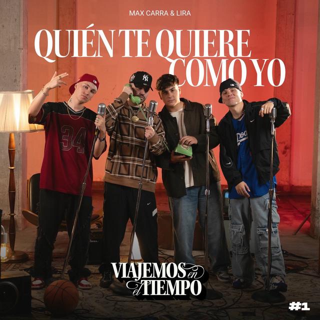 Album cover art for VIAJEMOS EN EL TIEMPO #1 | Quien Te Quiere Como Yo