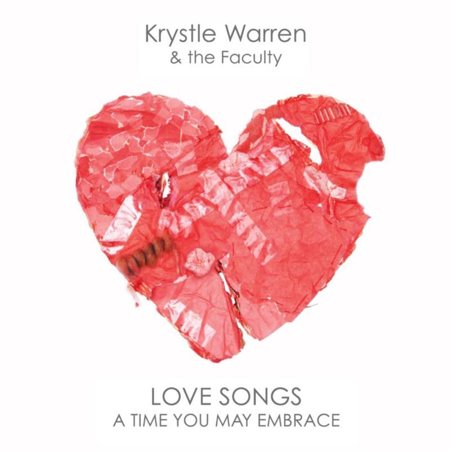 Love Songs : A Time You May Embrace