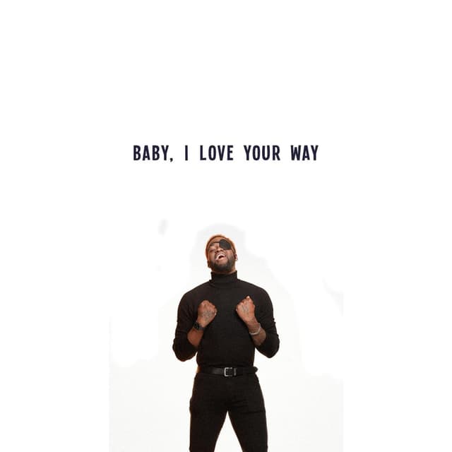 Album cover art for Baby, I Love Your Way