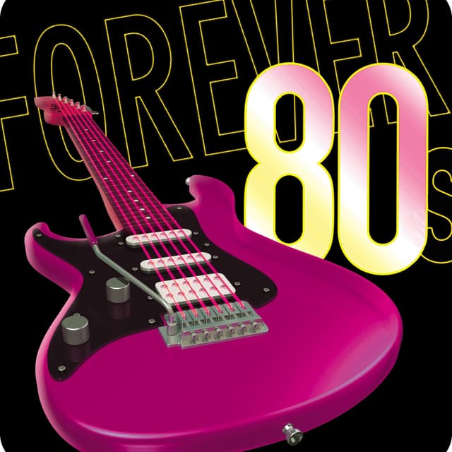 Album cover art for Forever 80s