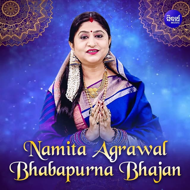 Album cover art for Namita Agarwal Bhabapurna Bhajana