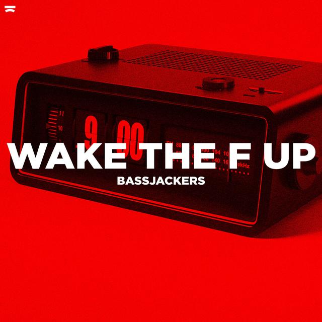 Album cover art for Wake The F Up