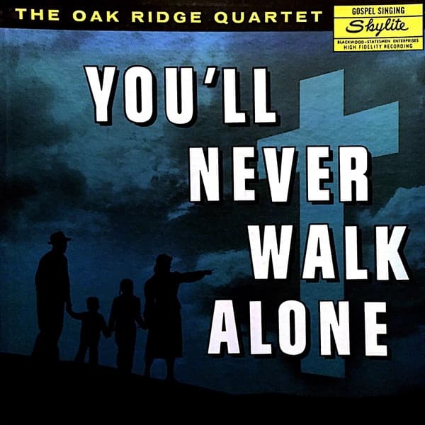 Album cover art for You'll Never Walk Alone