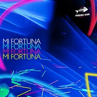 Mi Fortuna