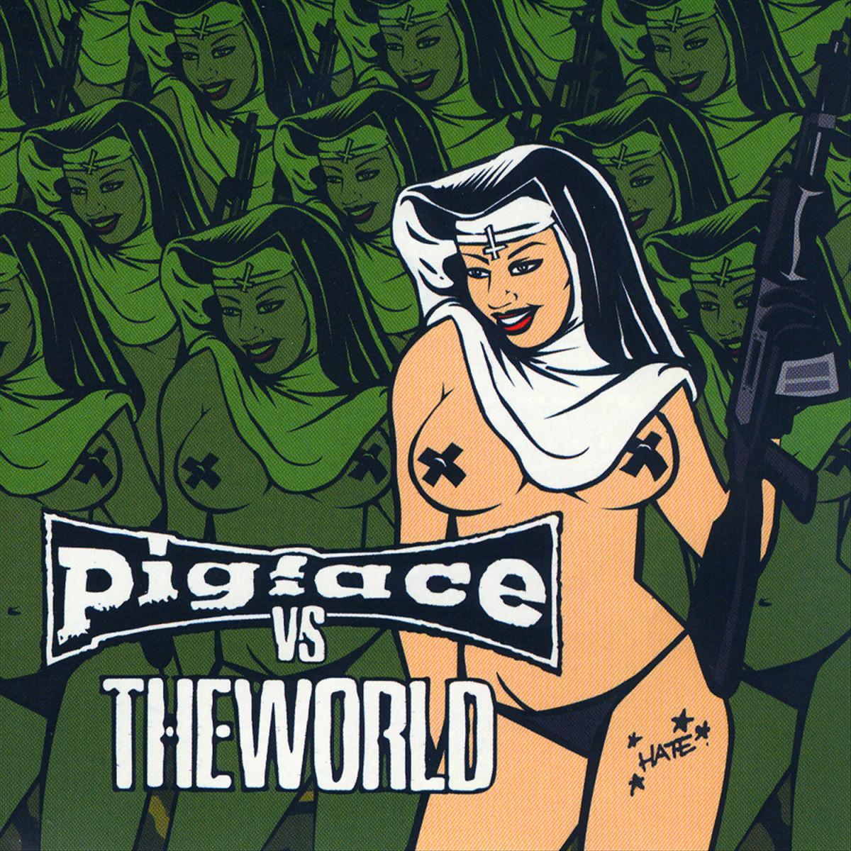 Pigface Vs The World Vol. 2