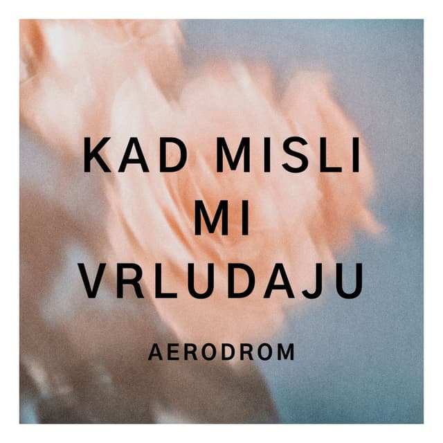 Album cover art for Kad misli mi vrludaju