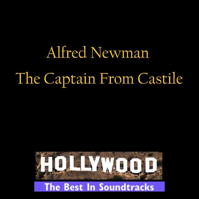 Album cover art for Classic Film Scores: Captain From Castile [B.O.F]