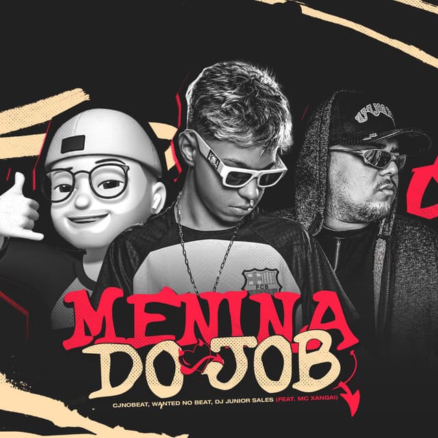 Album cover art for Menina do Job