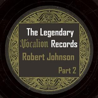 The Legendary Vocalion Records, Part 2