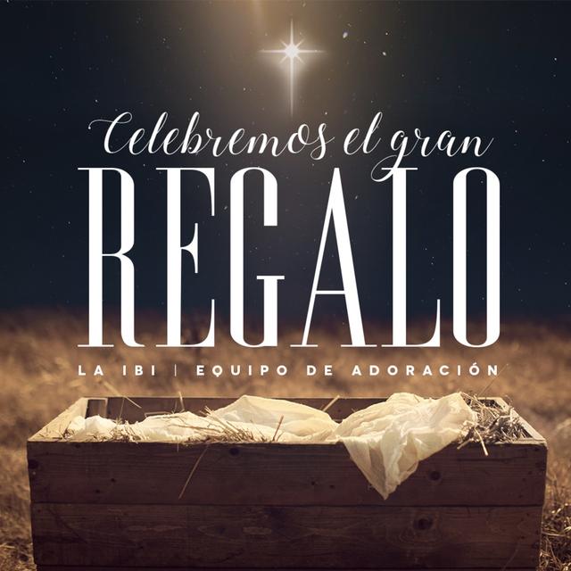 Album cover art for Celebremos el Gran Regalo