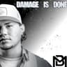 Damage Is Done
