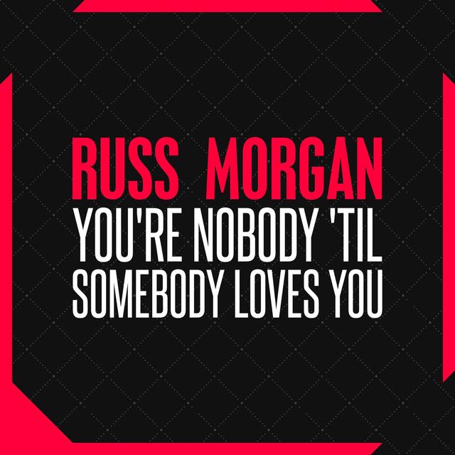 Album cover art for You're Nobody 'til Somebody Loves You