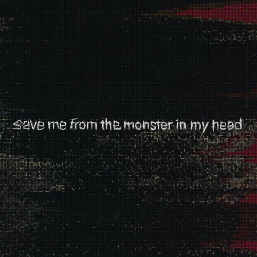 Album cover art for Save me from the monster in my head