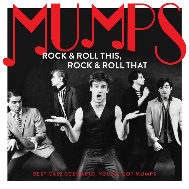 Album cover art for Rock & Roll This, Rock & Roll That: Best Case Scenario, You’ve Got Mumps