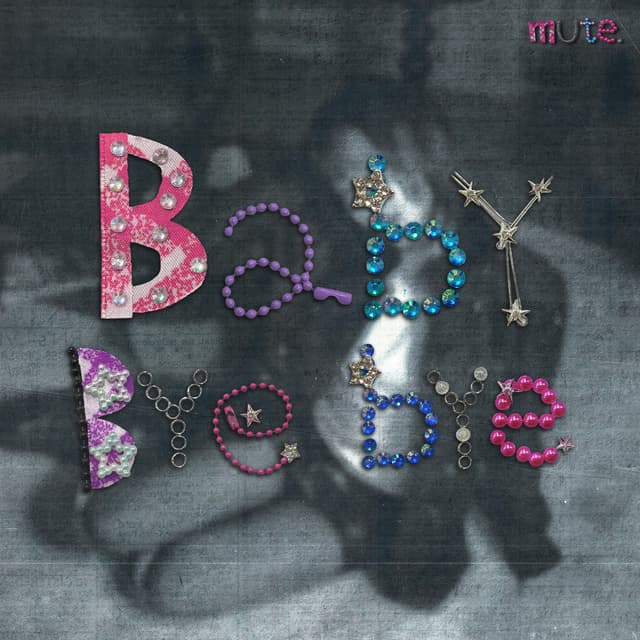 Album cover art for Baby Bye Bye