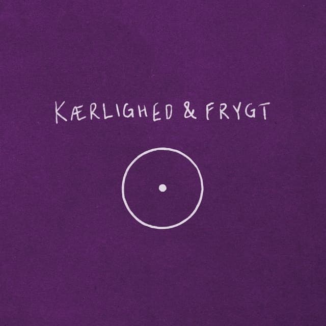 Album cover art for Kærlighed & Frygt