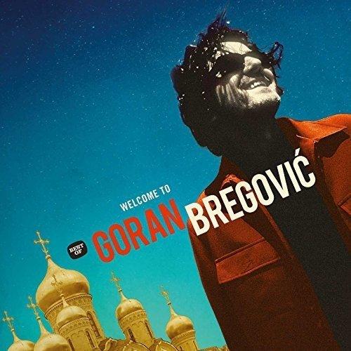 Album cover art for Welcome to Goran Bregovic