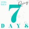 7 DAYS