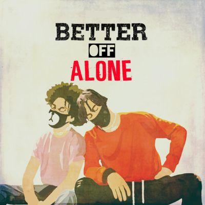 Album cover art for Better Off Alone