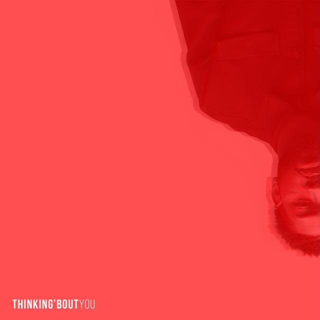 Album cover art for Thinkin 'Bout You