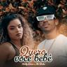 Quero Você Bebê