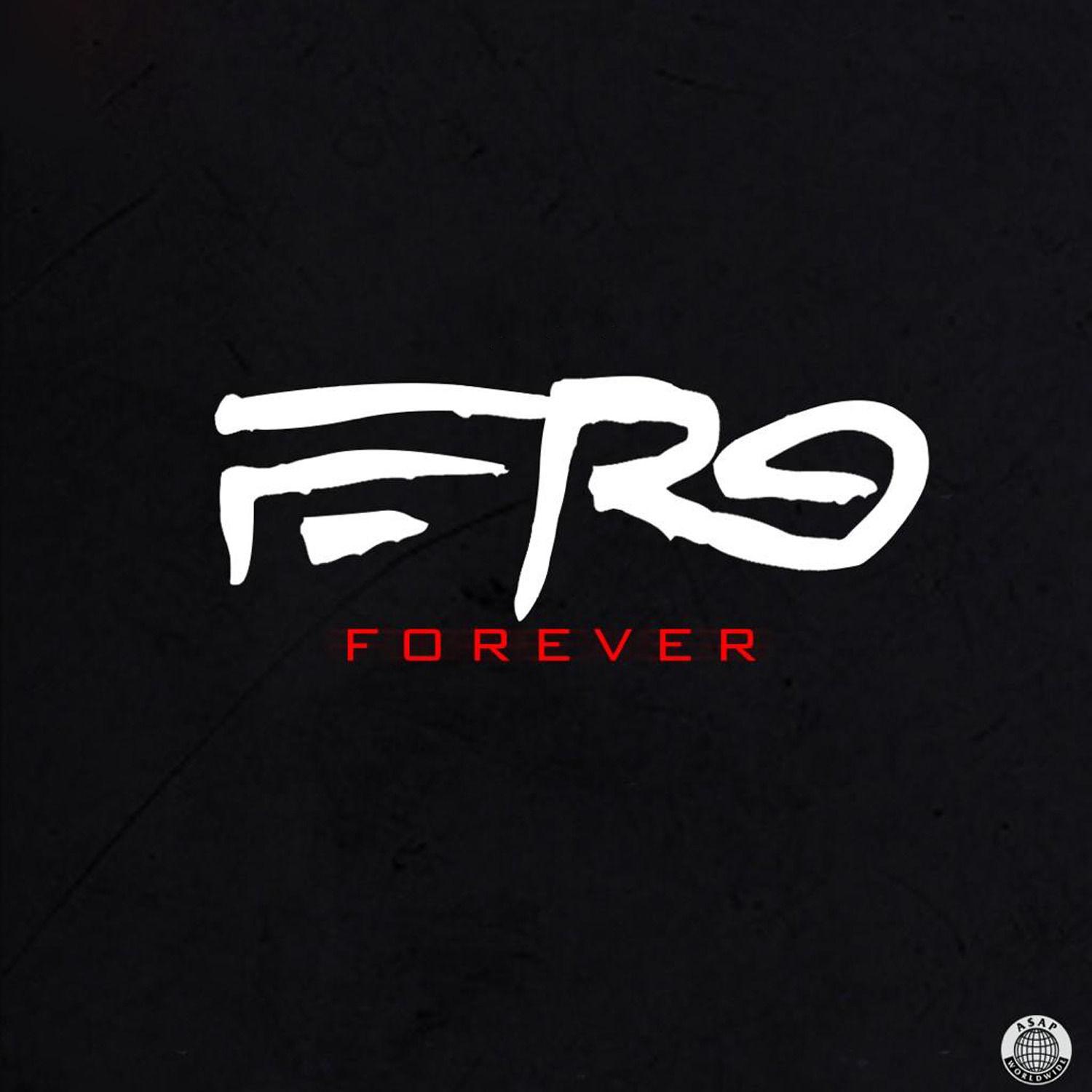 Ferg Forever