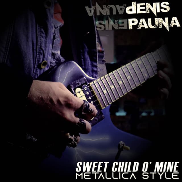 Album cover art for Sweet Child O' Mine Metallica Style