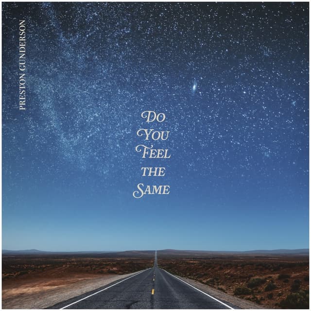 Album cover art for Do You Feel the Same