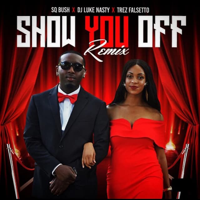Album cover art for Show You Off (Remix)